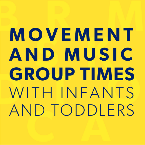 Movement and Music Group Times with Infants and Toddlers HighScope